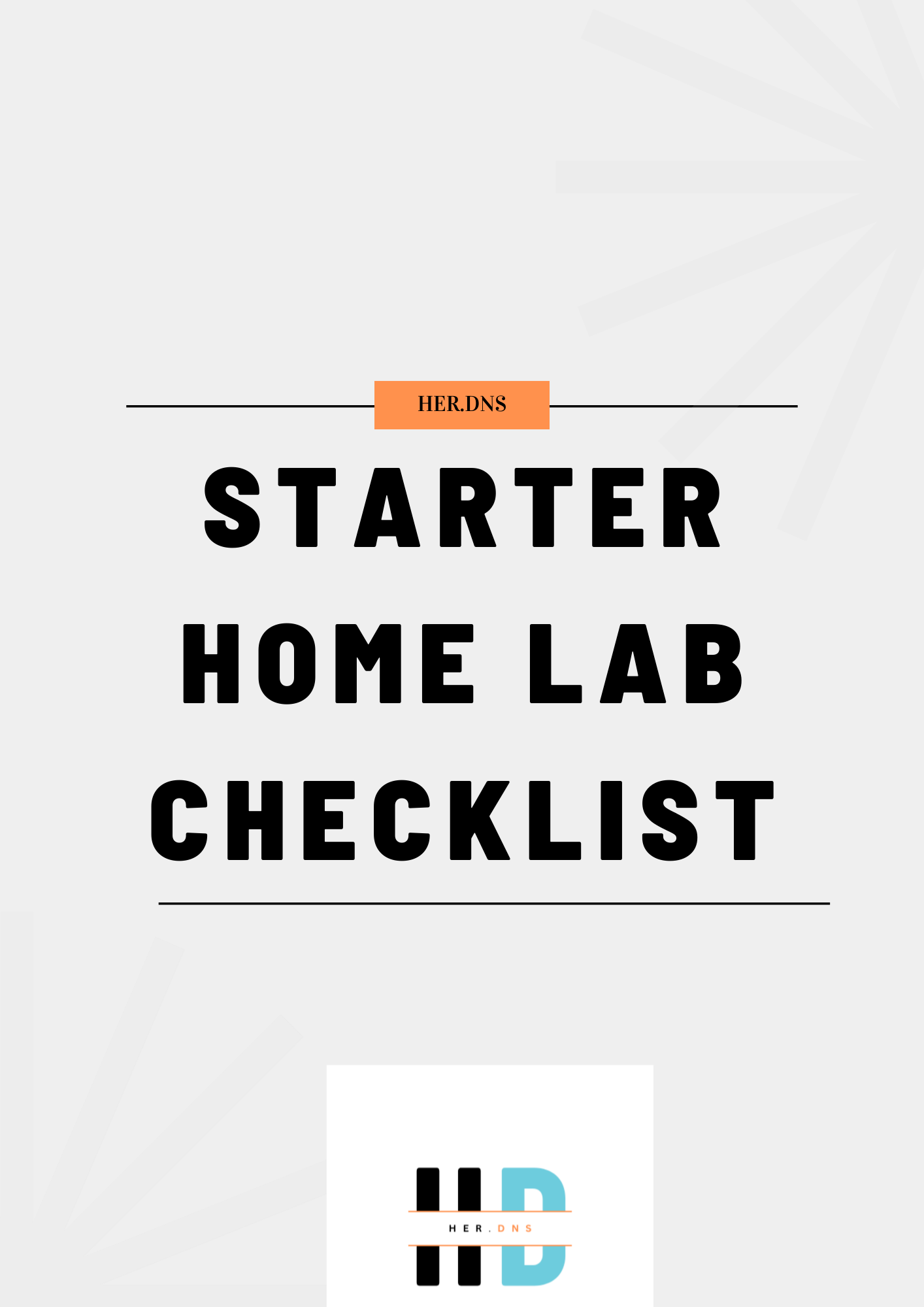 The Soft Start : Cyber Edition + Home Lab Checklist